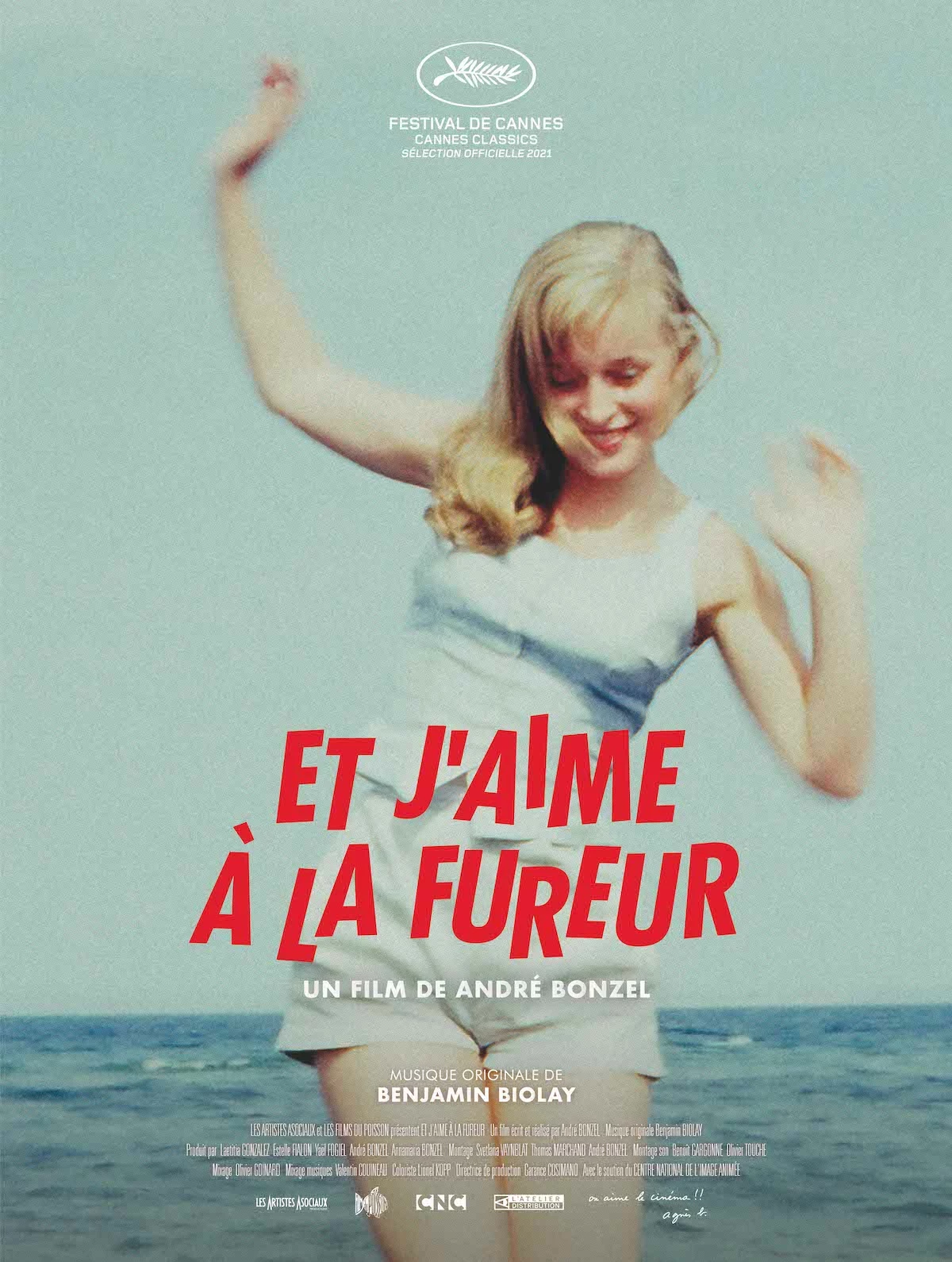 Et j'aime &agrave; la fureur (Les Monteuses et monteurs associ&eacute;s)