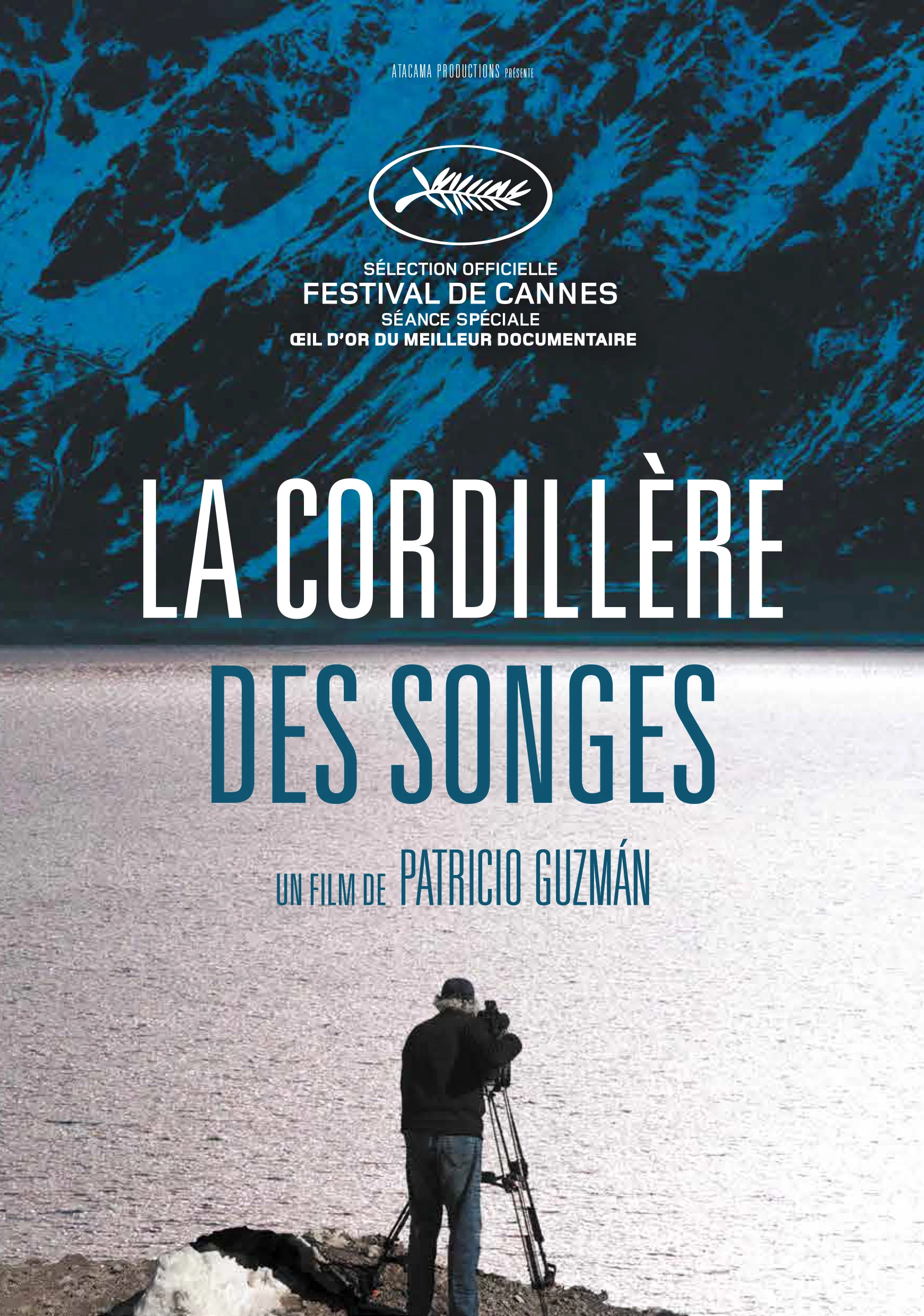 La Cordill&egrave;re des songes (Les Monteuses et monteurs associ&eacute;s)