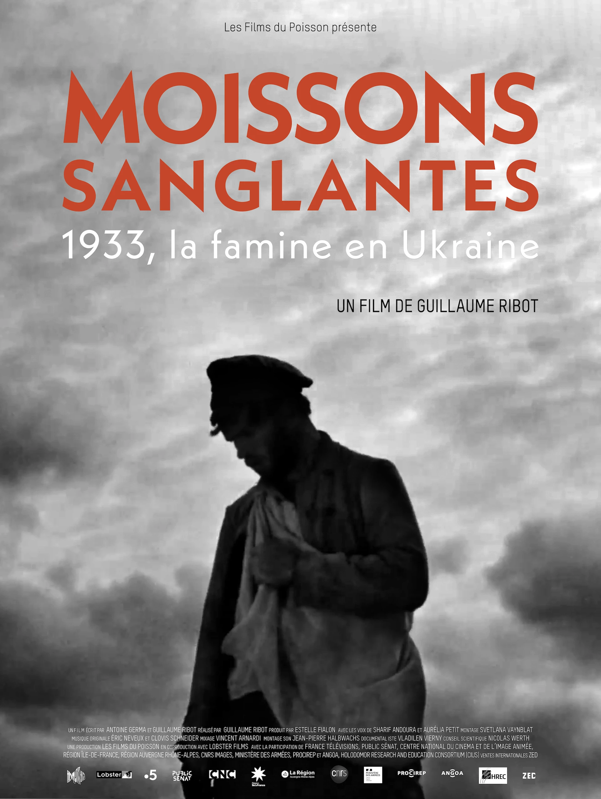 Moissons sanglantes&nbsp;: 1933, la famine en Ukraine (Les Monteuses et monteurs associ&eacute;s)
