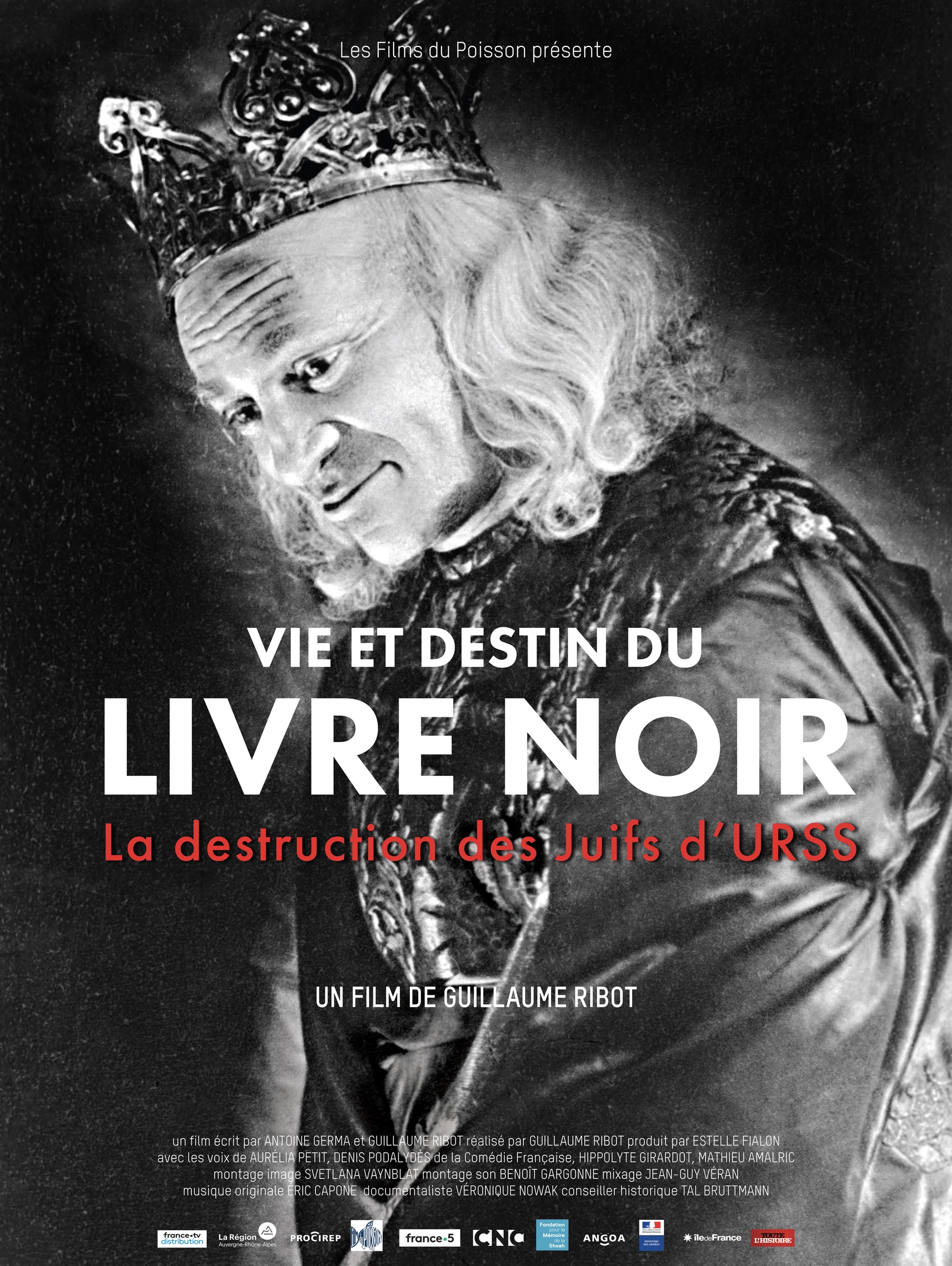 Vie et destin du Livre noir, la destruction des Juifs d'URSS (Les Monteuses et monteurs associ&eacute;s)