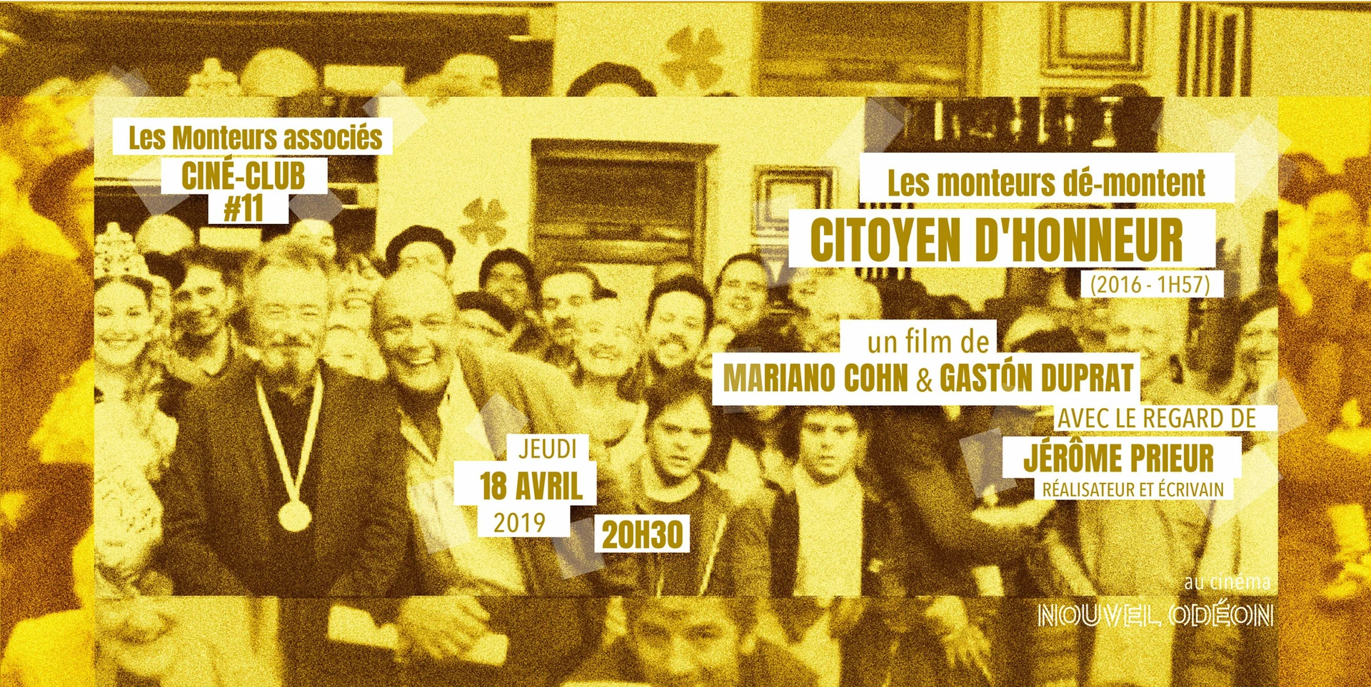 Cin&eacute;-club #11 : &laquo;&nbsp;Citoyen d'honneur&nbsp;&raquo; (Les Monteuses et monteurs associ&eacute;s)