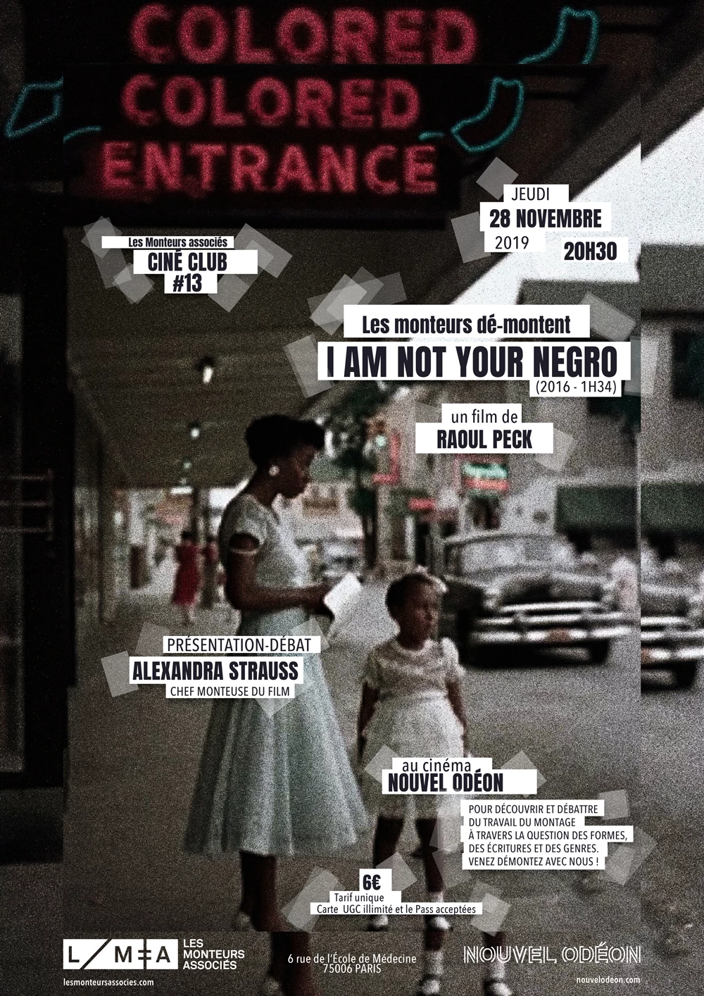 Cin&eacute;-club #13 : &laquo;&nbsp;I Am Not Your Negro&nbsp;&raquo; (Les Monteuses et monteurs associ&eacute;s)