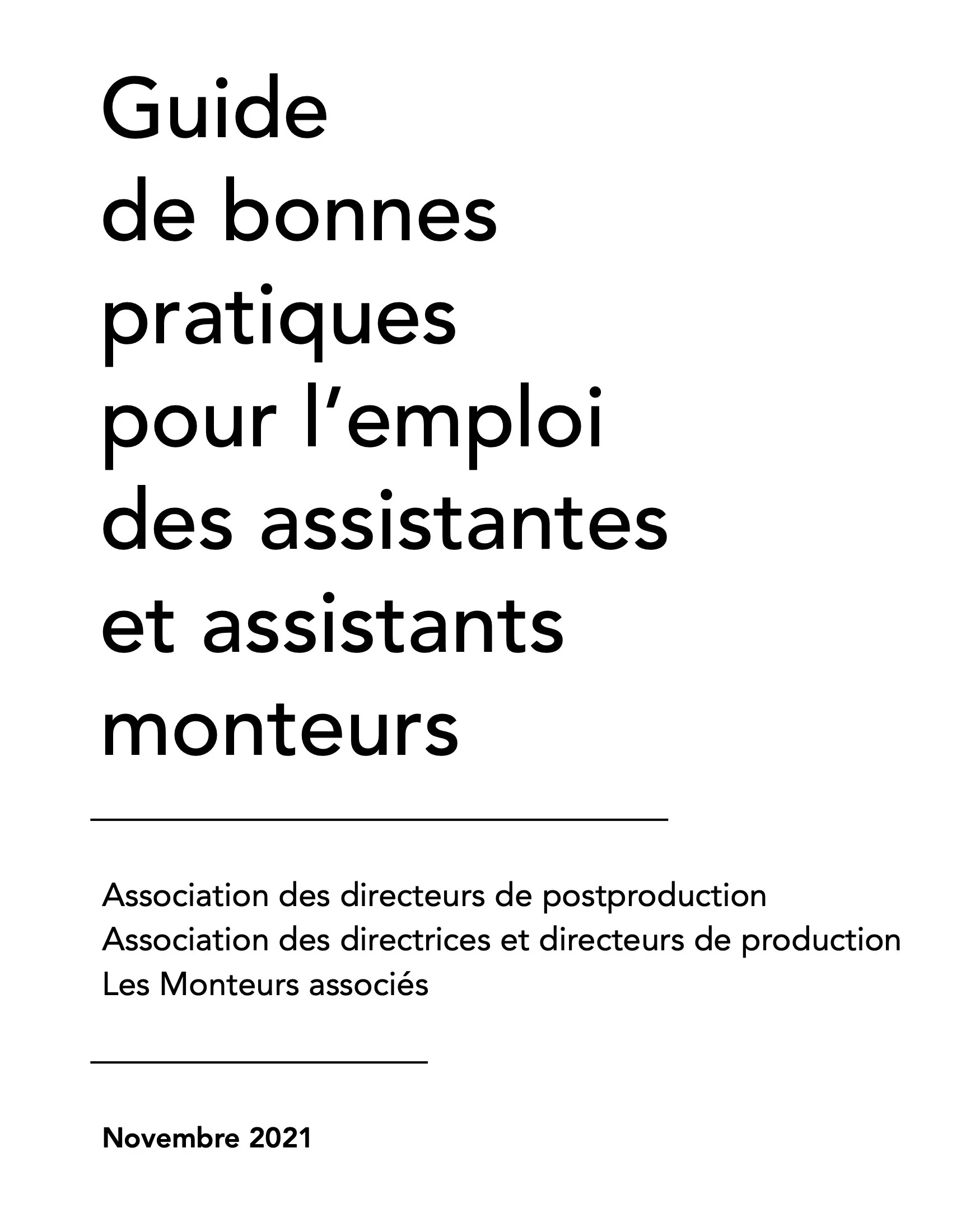 Guide de bonnes pratiques pour l'emploi des assistantes et assistants monteurs (Les Monteuses et monteurs associ&eacute;s)