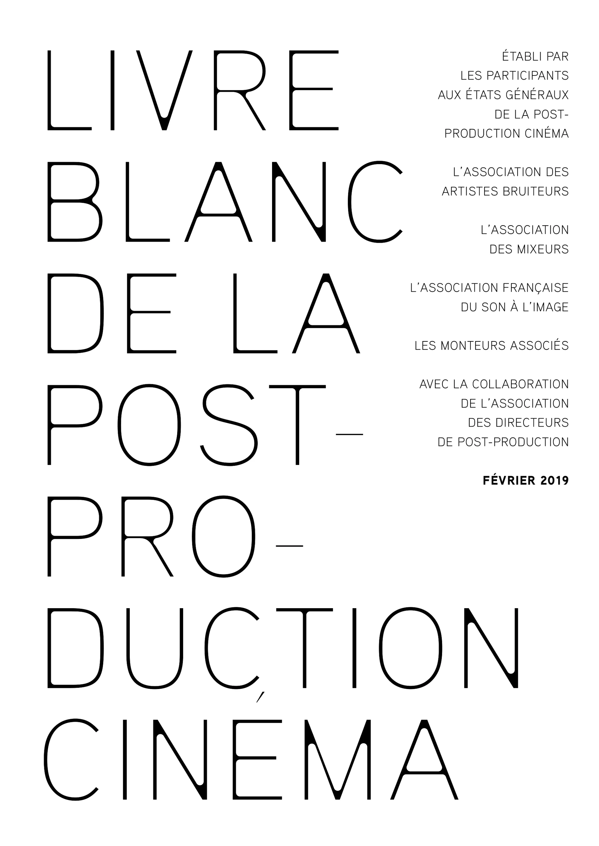 Livre blanc de la post-production cin&eacute;ma (Les Monteuses et monteurs associ&eacute;s)